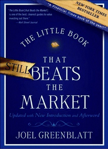 The Little Book That Still Beats the Market by Joel Greenblatt